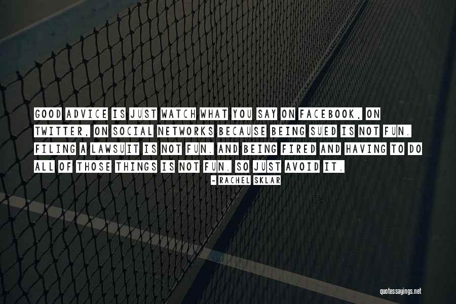 Endah Laras Quotes By Rachel Sklar Endah Laras Quotes By Rachel Sklar