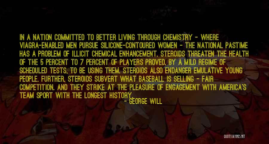 Endanger Quotes By George Will Endanger Quotes By George Will