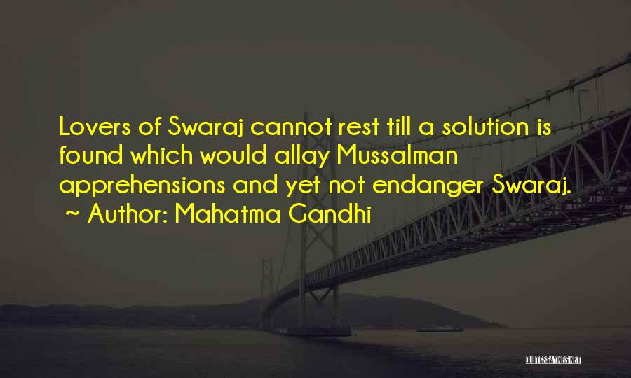 Endanger Quotes By Mahatma Gandhi