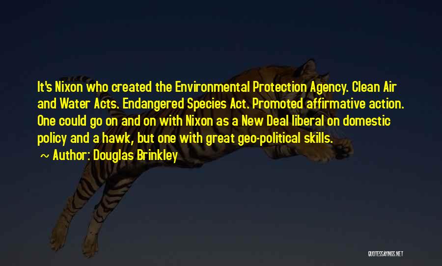 Endangered Species Act Quotes By Douglas Brinkley