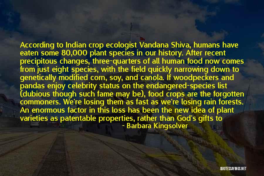 Endangered Species Quotes By Barbara Kingsolver Endangered Species Quotes By Barbara Kingsolver
