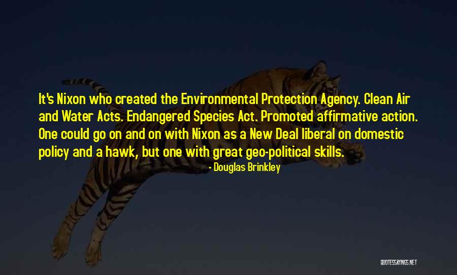 Endangered Species Quotes By Douglas Brinkley