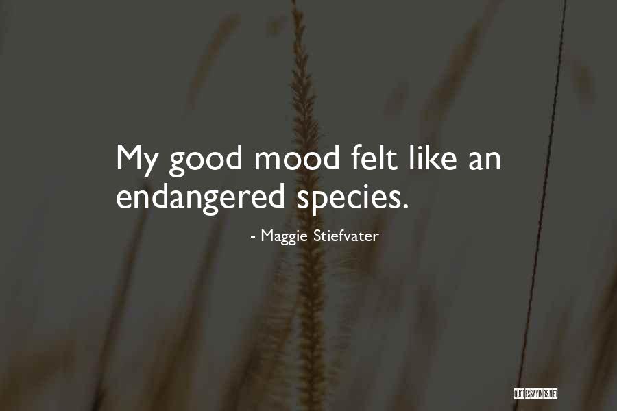 Endangered Species Quotes By Maggie Stiefvater