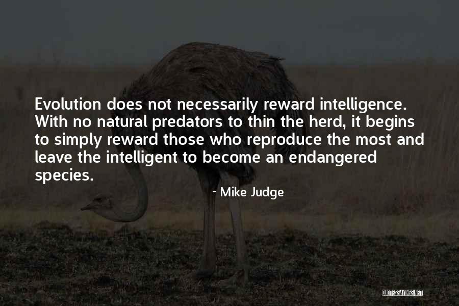 Endangered Species Quotes By Mike Judge