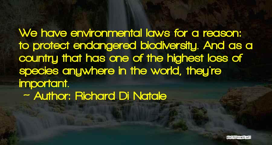 Endangered Species Quotes By Richard Di Natale
