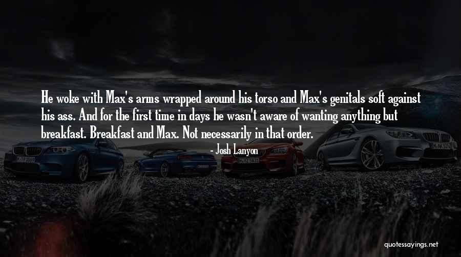 Endart Quotes By Josh Lanyon Endart Quotes By Josh Lanyon