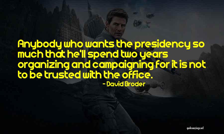 Endavant Les Quotes By David Broder Endavant Les Quotes By David Broder