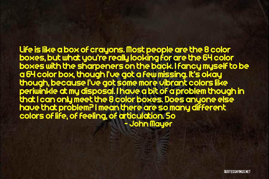 Endavant Les Quotes By John Mayer Endavant Les Quotes By John Mayer