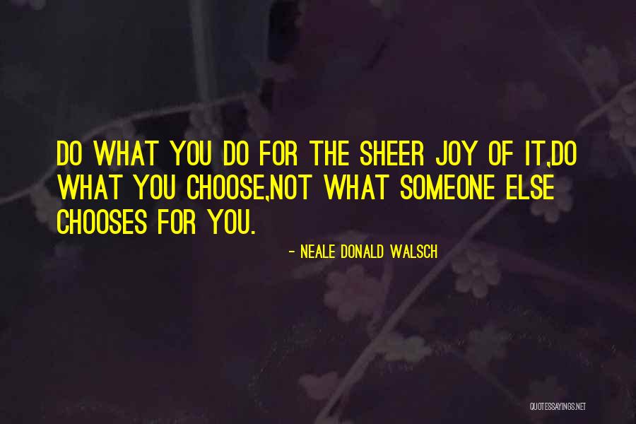 Ende Story Quotes By Neale Donald Walsch Ende Story Quotes By Neale Donald Walsch