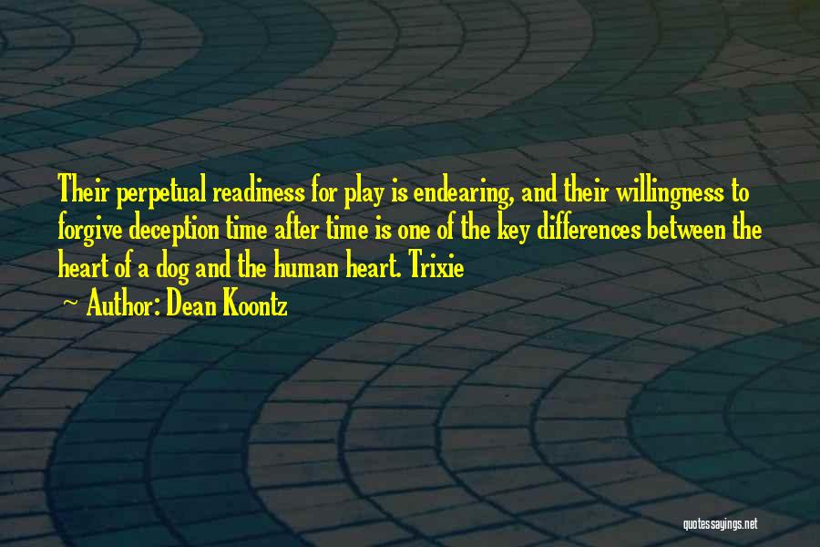 Endearing Dog Quotes By Dean Koontz