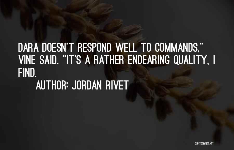 Endearing Quotes By Jordan Rivet Endearing Quotes By Jordan Rivet