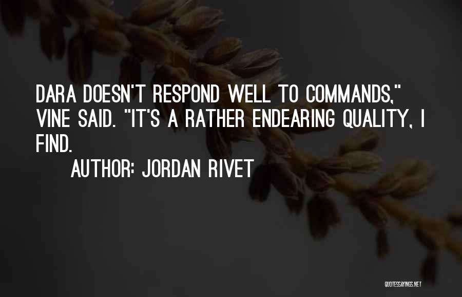 Endearing Quotes By Jordan Rivet