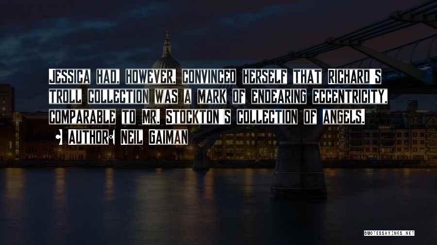 Endearing Quotes By Neil Gaiman Endearing Quotes By Neil Gaiman