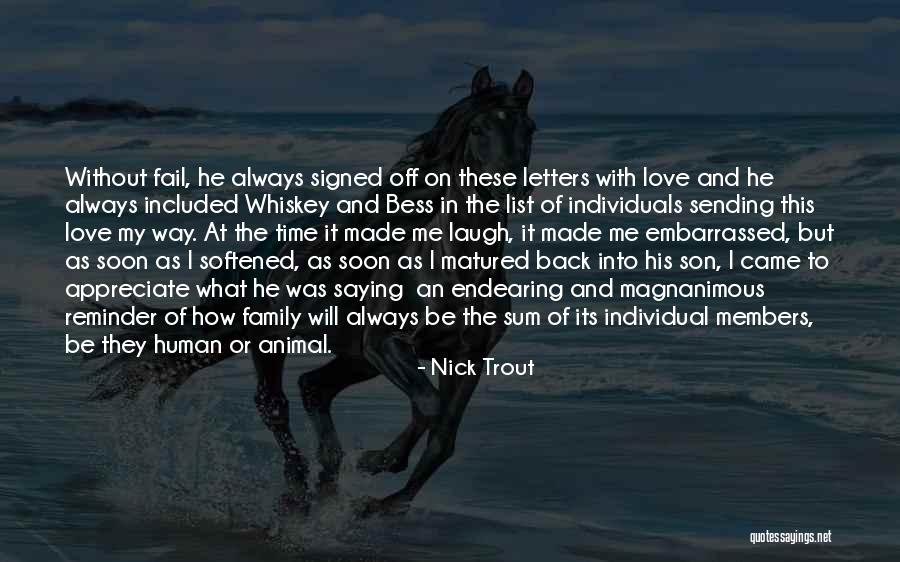 Endearing Quotes By Nick Trout