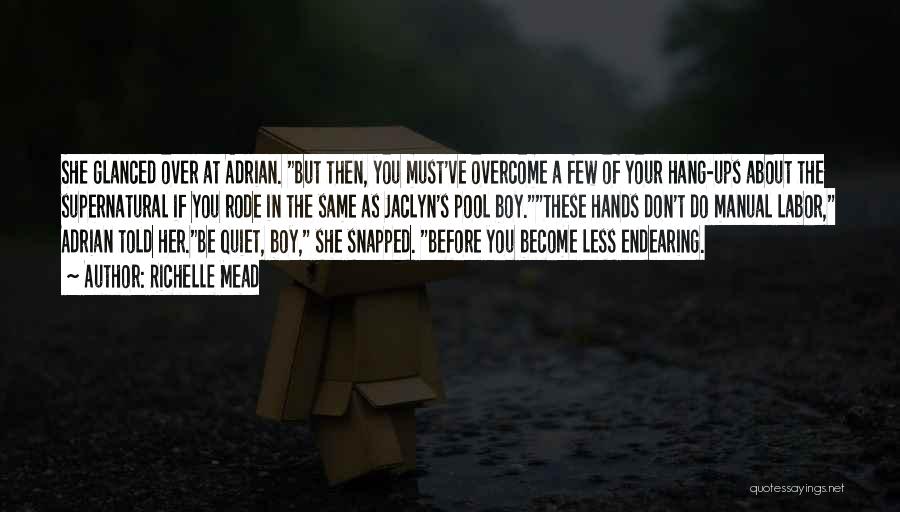 Endearing Quotes By Richelle Mead Endearing Quotes By Richelle Mead