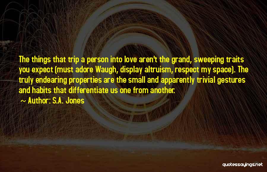 Endearing Quotes By S.A. Jones