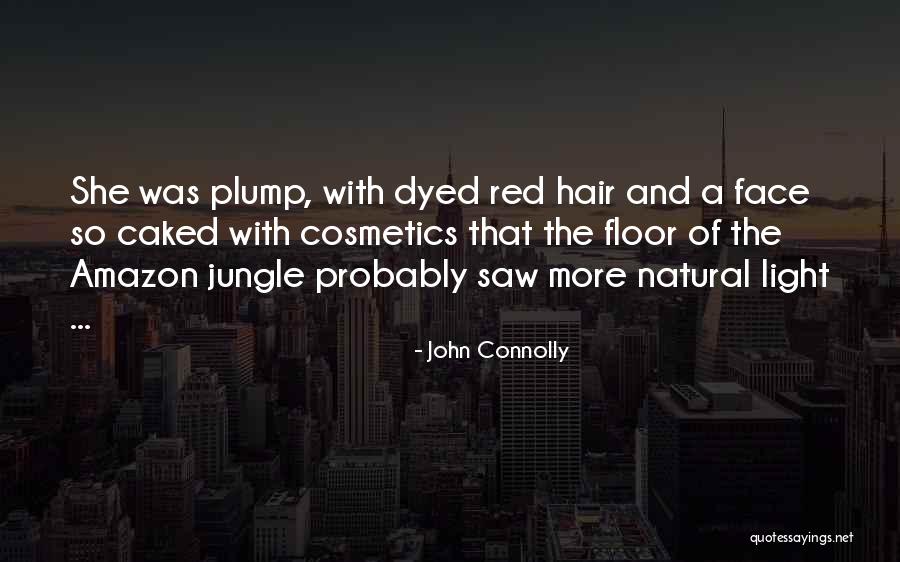 Endears Me To You Quotes By John Connolly Endears Me To You Quotes By John Connolly
