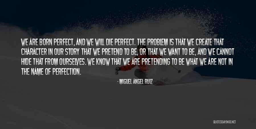 Endeavored In A Sentence Quotes By Miguel Angel Ruiz Endeavored In A Sentence Quotes By Miguel Angel Ruiz