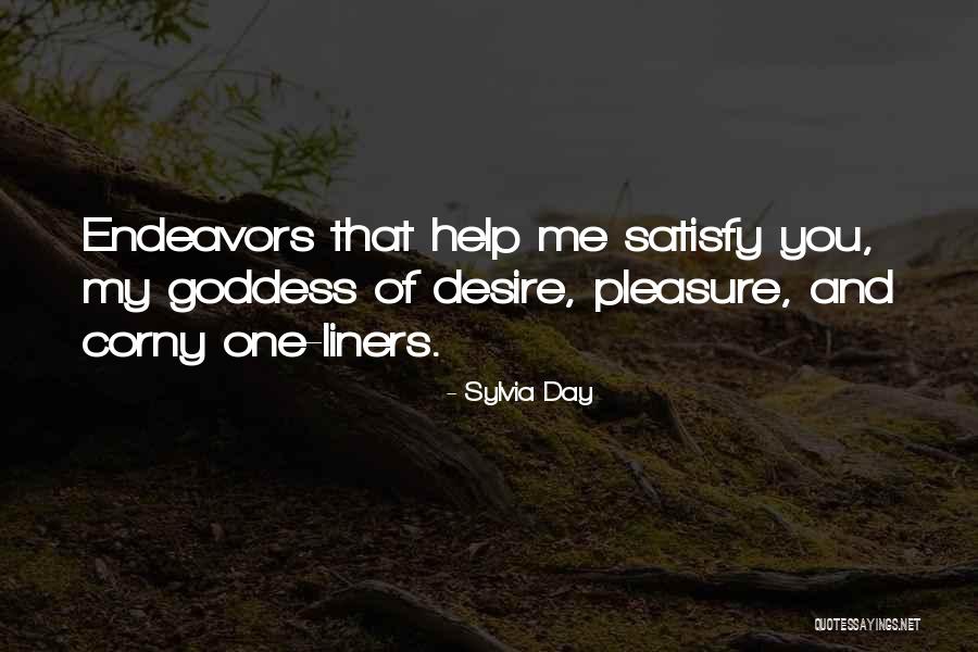 Endeavors Quotes By Sylvia Day Endeavors Quotes By Sylvia Day