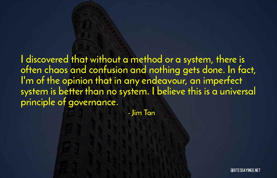 Endeavour Quotes By Jim Tan