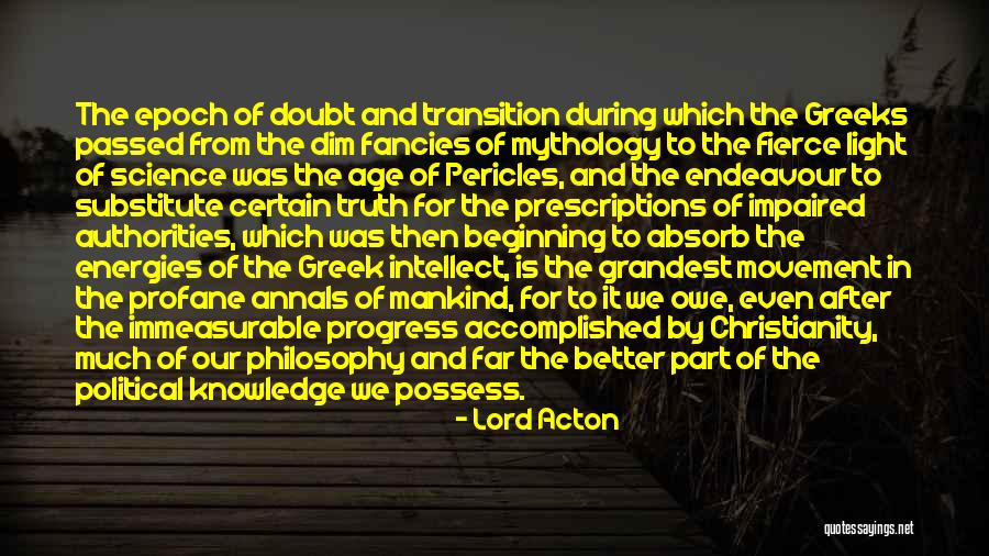 Endeavour Quotes By Lord Acton