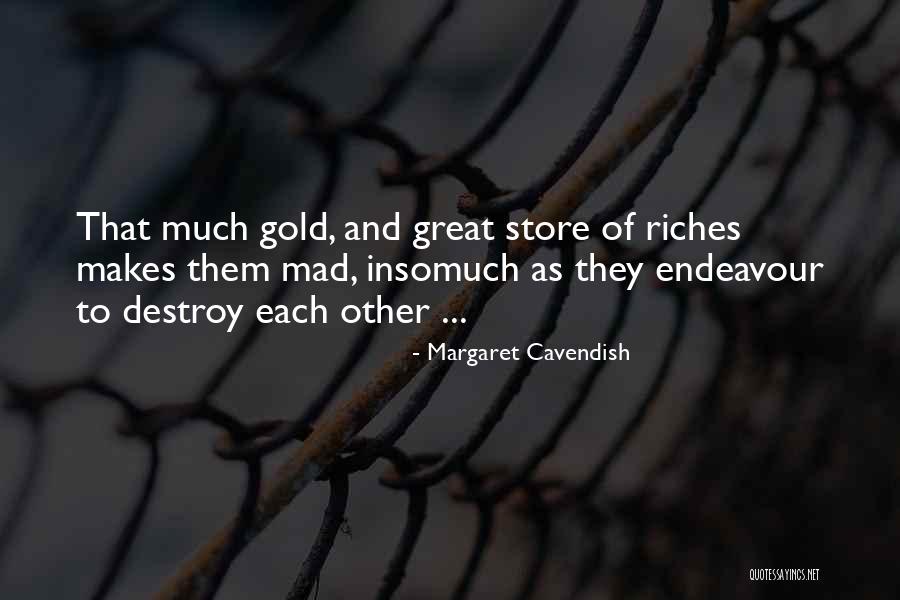 Endeavour Quotes By Margaret Cavendish