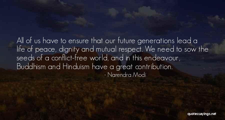 Endeavour Quotes By Narendra Modi