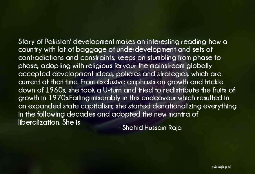 Endeavour Quotes By Shahid Hussain Raja