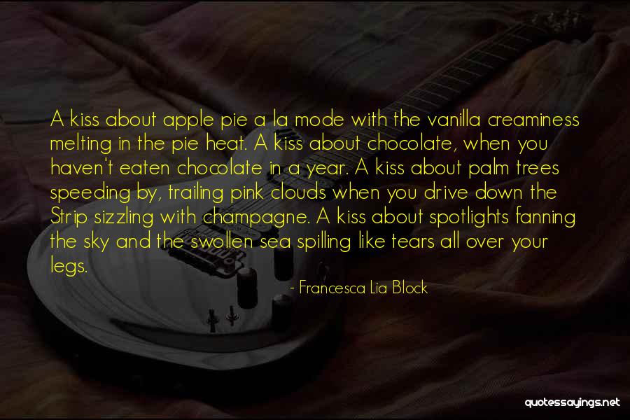 Endeavoured Def Quotes By Francesca Lia Block Endeavoured Def Quotes By Francesca Lia Block