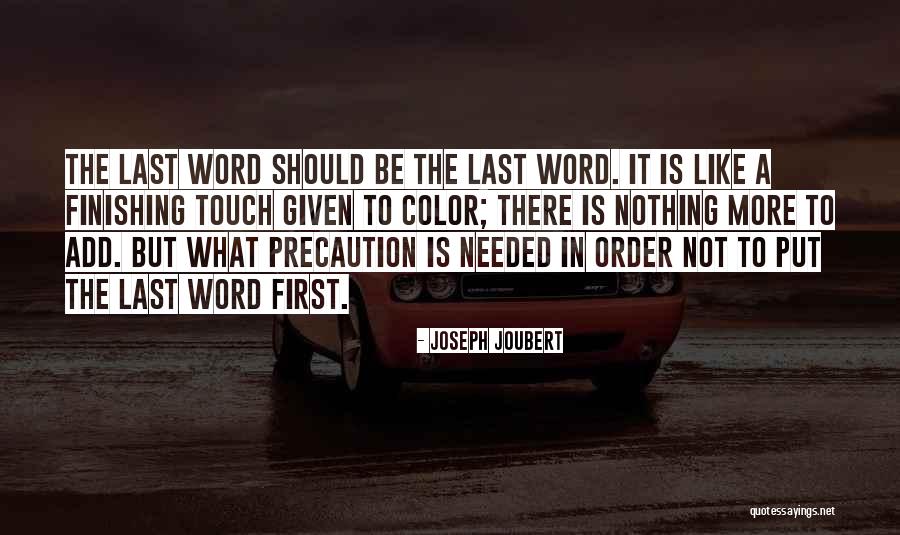 Endebles Quotes By Joseph Joubert Endebles Quotes By Joseph Joubert
