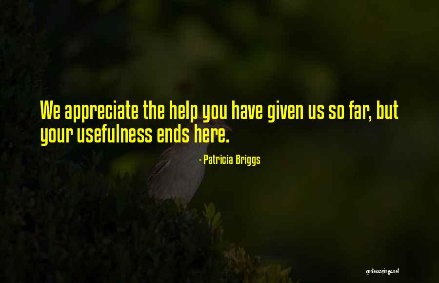 Endebrock White Company Quotes By Patricia Briggs Endebrock White Company Quotes By Patricia Briggs