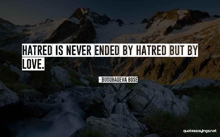 Ended Love Quotes By Buddhadeva Bose