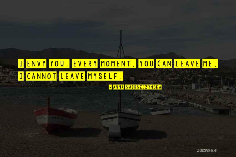 Endelea Mwana Quotes By Anna Swirszczynska Endelea Mwana Quotes By Anna Swirszczynska