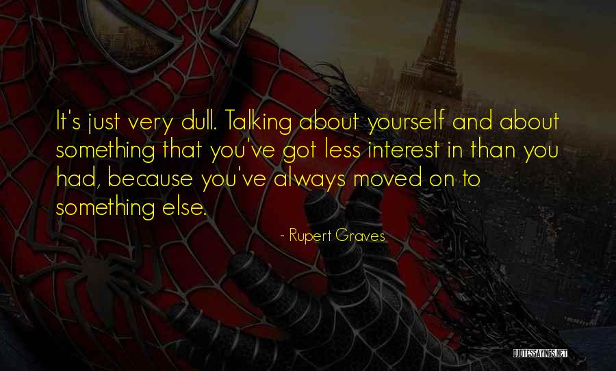 Enderle Barrel Quotes By Rupert Graves Enderle Barrel Quotes By Rupert Graves
