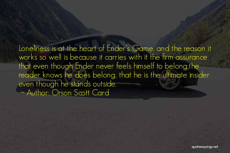 Ender's Game Quotes By Orson Scott Card