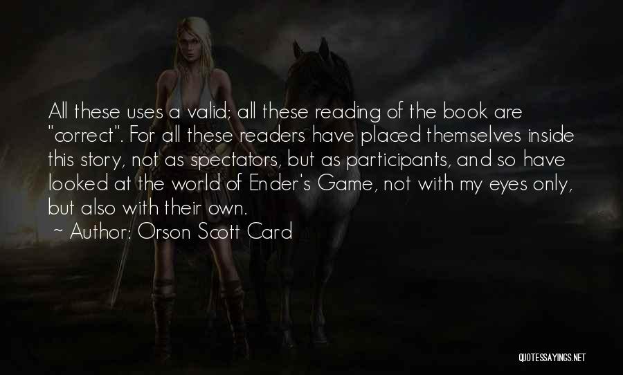 Ender's Game Quotes By Orson Scott Card