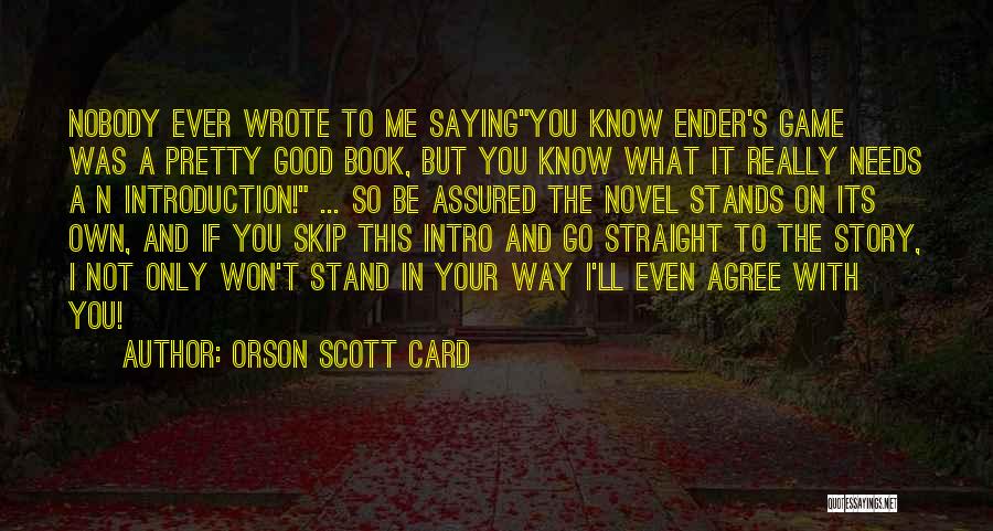 Ender's Game Quotes By Orson Scott Card
