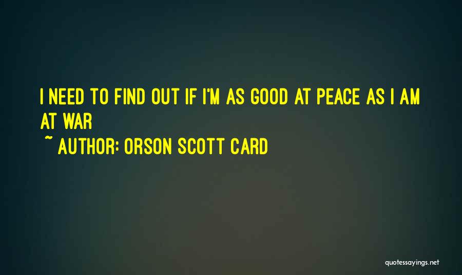 Ender's Game Third Quotes By Orson Scott Card