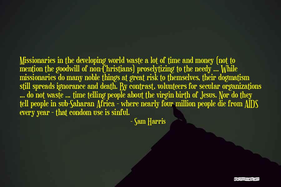 Enderson Rodriguez Quotes By Sam Harris Enderson Rodriguez Quotes By Sam Harris