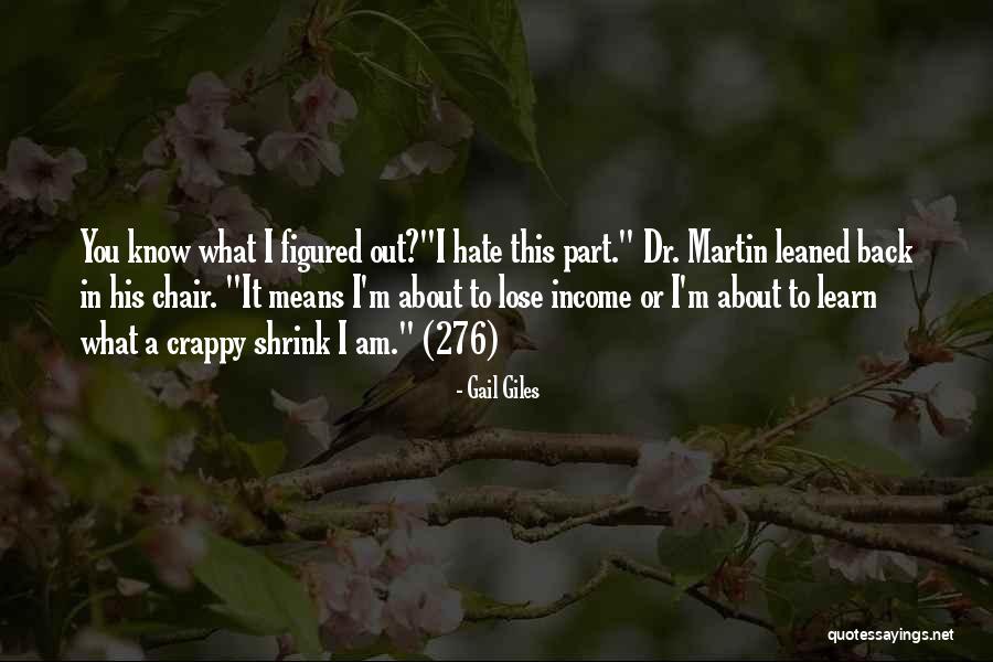 Endeuill Quotes By Gail Giles Endeuill Quotes By Gail Giles