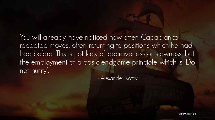 Endgame Quotes By Alexander Kotov Endgame Quotes By Alexander Kotov