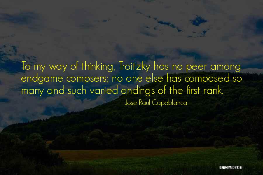 Endgame Quotes By Jose Raul Capablanca Endgame Quotes By Jose Raul Capablanca