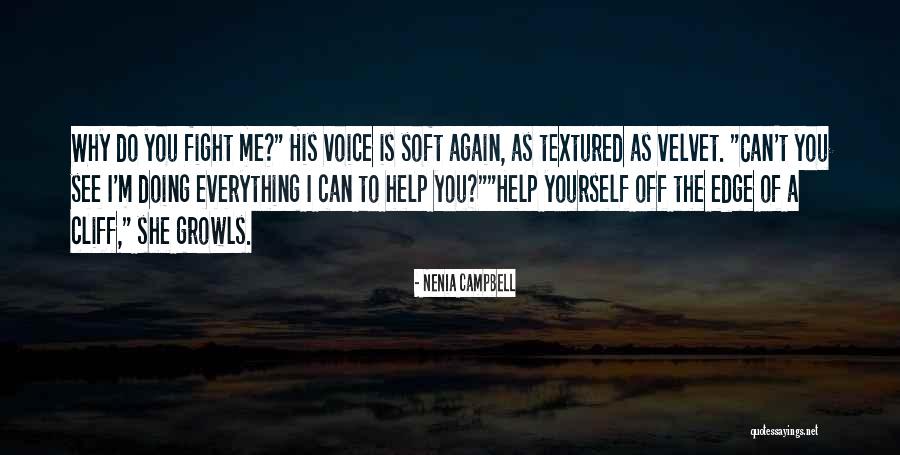 Endgame Quotes By Nenia Campbell Endgame Quotes By Nenia Campbell