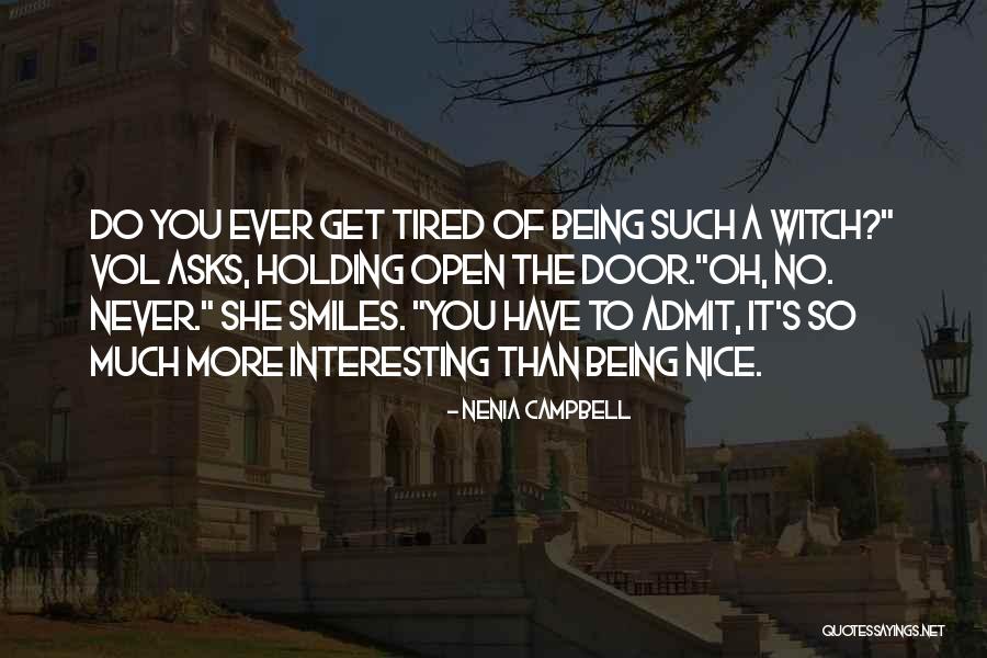 Endgame Quotes By Nenia Campbell Endgame Quotes By Nenia Campbell