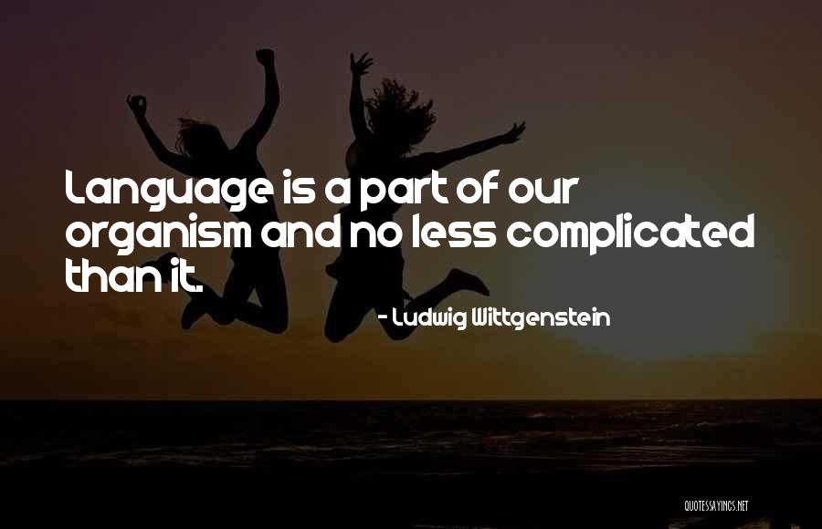 Endine Vt Quotes By Ludwig Wittgenstein Endine Vt Quotes By Ludwig Wittgenstein
