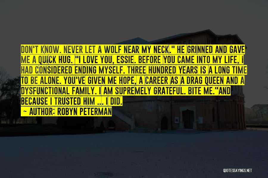 Ending A Career Quotes By Robyn Peterman