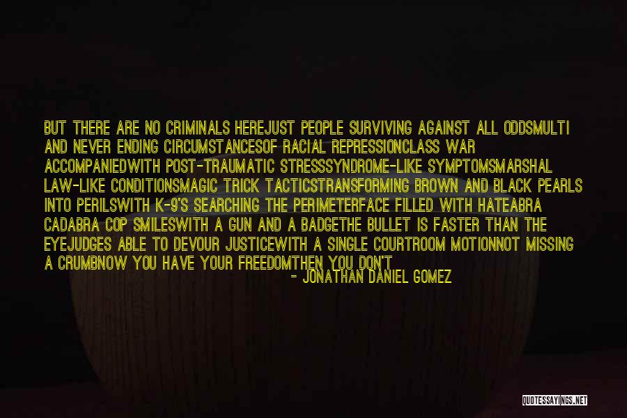 Ending For Class Quotes By Jonathan Daniel Gomez
