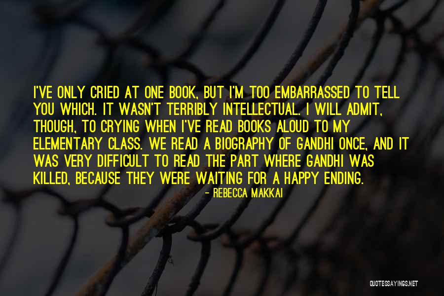 Ending For Class Quotes By Rebecca Makkai