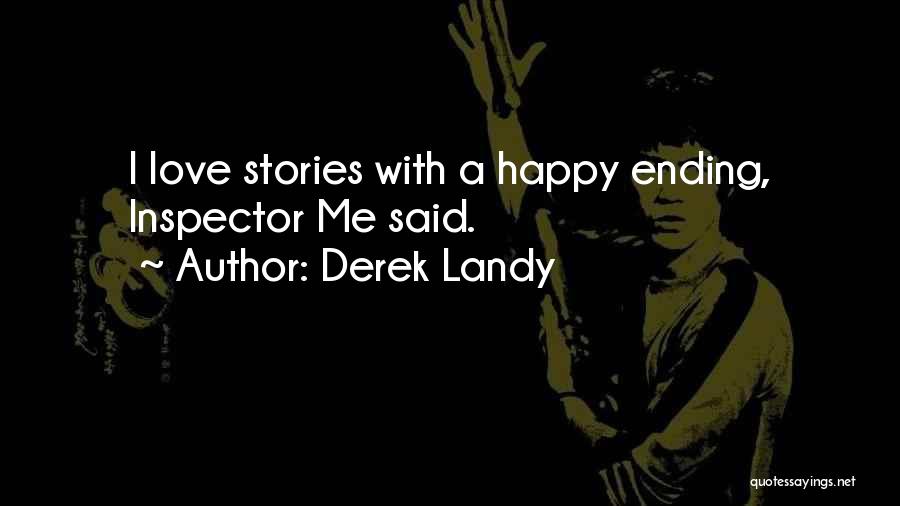 Ending Love Quotes By Derek Landy