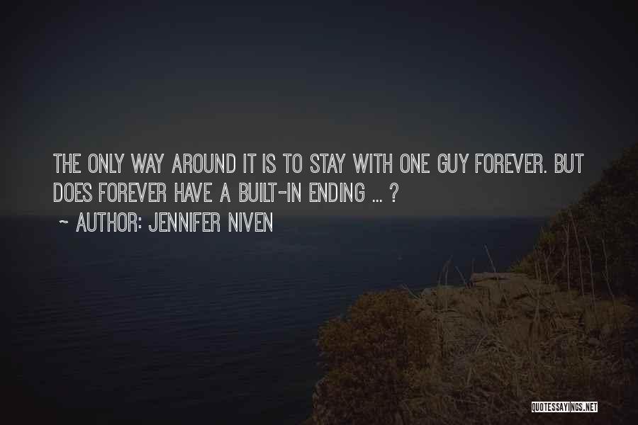 Ending Love Quotes By Jennifer Niven